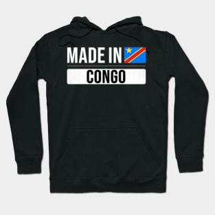 Made In Congo - Gift for Congolese With Roots From Congo Hoodie